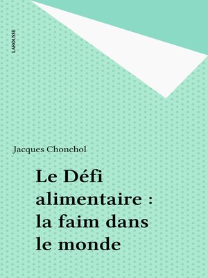 cover image of Le Défi alimentaire